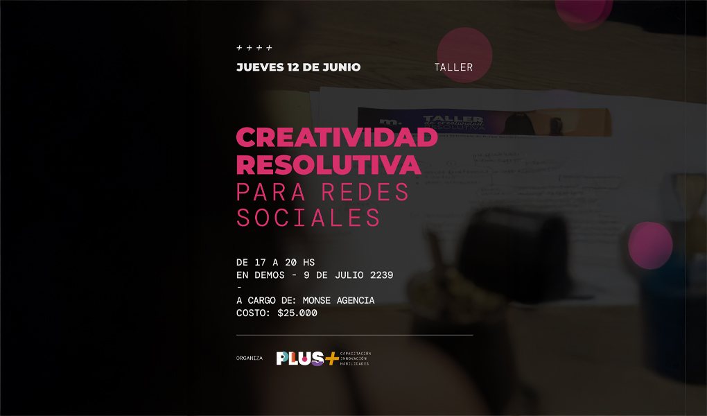 Workshop de Creatividad Resolutiva para Redes Sociales